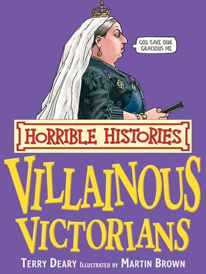 cover image of Horrible Histories: Villainous Victorians